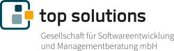 top solutions - Gesellschaft für Softwareentwicklung und Managementberatung mbH